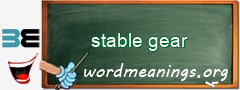 WordMeaning blackboard for stable gear